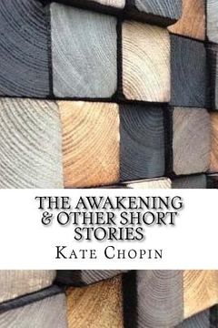 portada The Awakening & Other Short Stories 