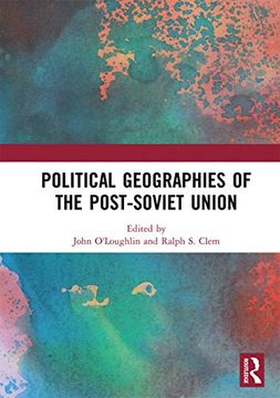 portada Political Geographies of the Post-Soviet Union (en Inglés)