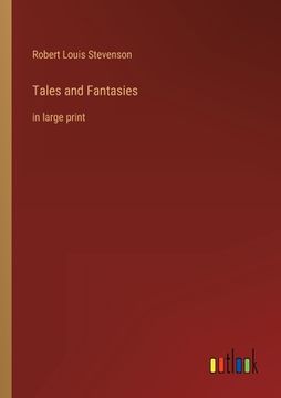 portada Tales and Fantasies: in large print (en Inglés)