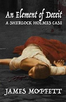 portada An Element of Deceit: A Sherlock Holmes Case (en Inglés)