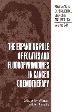 portada The Expanding Role of Folates and Fluoropyrimidines in Cancer Chemotherapy (en Inglés)