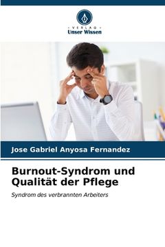 portada Burnout-Syndrom und Qualität der Pflege (en Alemán)