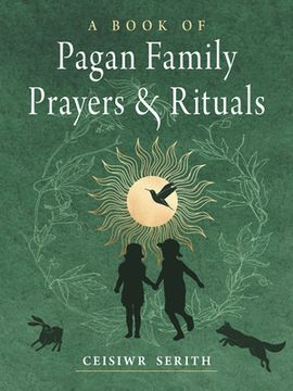 portada A Book of Pagan Family Prayers and Rituals (in English)