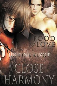 portada Food of Love: Close Harmony (en Inglés)