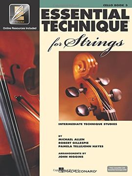portada Essential Technique for Strings With Eei: Cello (Intermediate Technique Studies) (en Inglés)