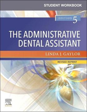 portada Student Workbook for the Administrative Dental Assistant - Revised Reprint (en Inglés)