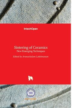 portada Sintering of Ceramics: New Emerging Techniques (en Inglés)