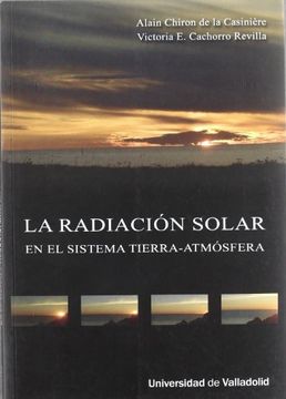 portada La Radiación Solar en el Sistema Tierra-Atmósfera (in Spanish)