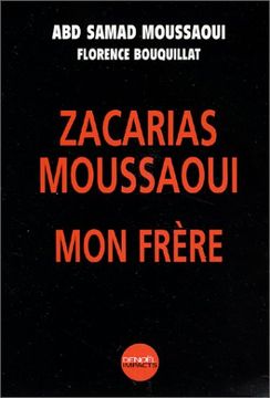 portada Zacarias Moussaoui, mon Frère (Impacts)