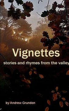 portada Vignettes - rhymes and stories from the valley (in English)