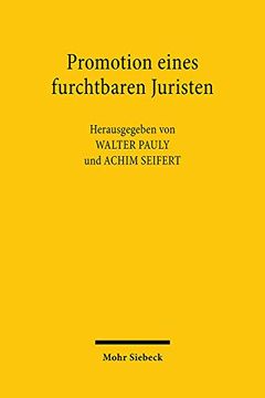 portada Promotion Eines Furchtbaren Juristen: Roland Freisler Und Die Juristische Fakultat Der Universitat Jena (en Alemán)