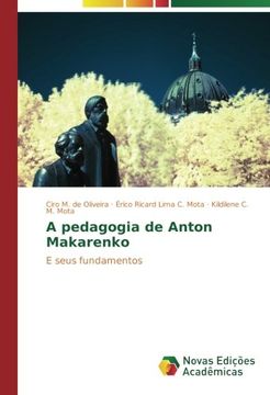 portada A pedagogia de Anton Makarenko: E seus fundamentos (Portuguese Edition)