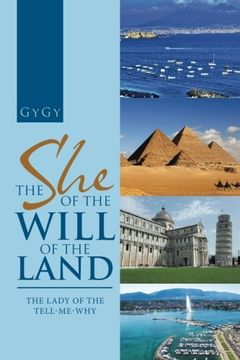 portada The She of the Will of the Land: The Lady of the Tell-Me-Why