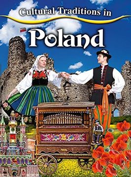 portada Cultural Traditions in Poland - Cultural Traditions in my World (en Inglés)