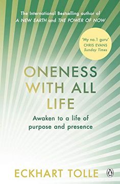 portada Oneness With all Life: Find Your Inner Peace With the International Bestselling Author of a new Earth & the Power of now (libro en Inglés)