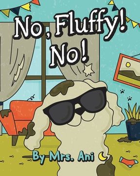 portada No, Fluffy! No! (en Inglés)
