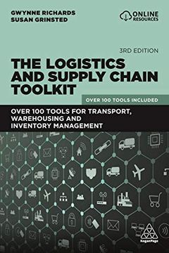 portada The Logistics and Supply Chain Toolkit: Over 100 Tools for Transport, Warehousing and Inventory Management 