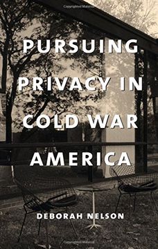portada Pursuing Privacy in Cold war America (en Inglés)