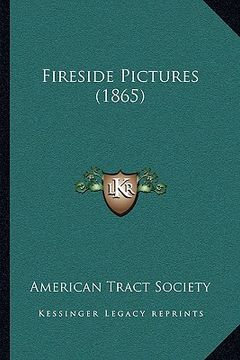 portada fireside pictures (1865) (en Inglés)