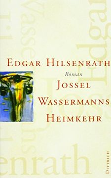 portada Werke: Jossel Wassermanns Heimkehr (in German)