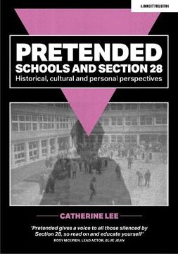 portada Pretended: Schools and Section 28 (en Inglés)