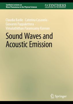 Sound Waves and Acoustic Emission (en Inglés)