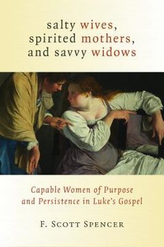 portada salty wives, spirited mothers, and savvy widows (en Inglés)