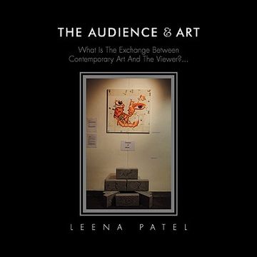 portada the audience & art: what is the exchange between contemporary art and the viewer?...
