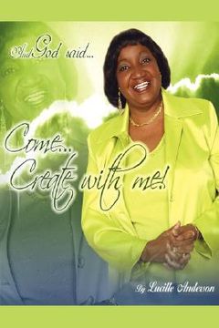 portada and god said, come! create with me (en Inglés)