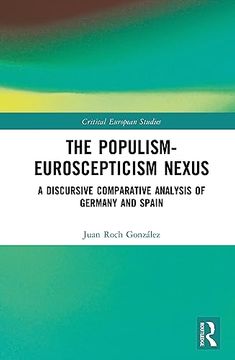 portada The Populism-Euroscepticism Nexus (Critical European Studies)