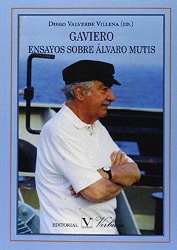 portada Gaviero. Ensayos Sobre Alvaro Mutis