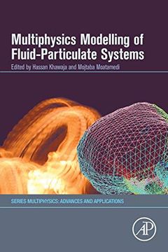 portada Multiphysics Modelling of Fluid-Particulate Systems (Multiphysics: Advances and Applications) (en Inglés)