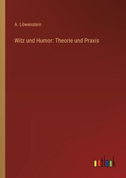 portada Witz und Humor: Theorie und Praxis (in German)