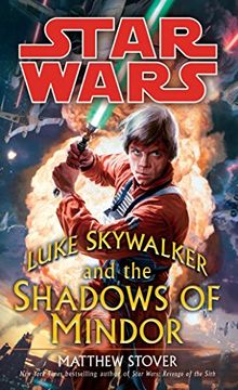 portada Luke Skywalker and the Shadows of the Mindor (Star Wars) (en Inglés)