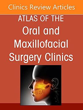 portada Temporomandibular Joint Surgery, an Issue of Atlas of the Oral & Maxillofacial Surgery Clinics (Volume 30-2) (The Clinics: Internal Medicine, Volume 30-2) (en Inglés)