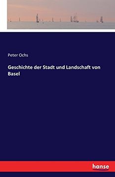 portada Geschichte Der Stadt Und Landschaft Von Basel (German Edition)