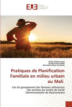 portada Pratiques de Planification Familiale en milieu urbain au Mali