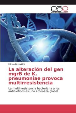 portada La alteración del gen mgrB de K. pneumoniae provoca multirresistencia
