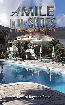 portada A Mile in my Shoes: A Travel Rep'S Tale (en Inglés)
