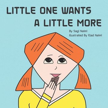 portada Little One Wants a Little More (en Inglés)
