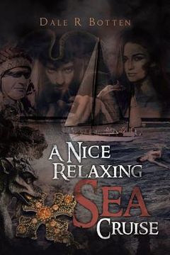 portada A Nice Relaxing Sea Cruise (en Inglés)
