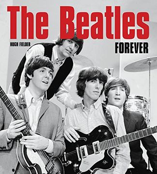 portada The Beatles Forever (Pop, Rock & Entertainment)