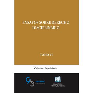portada ENSAYOS SOBRE DERECHO DISCIPLINARIO. TOMO VI. Colección Especializada (in Spanish)