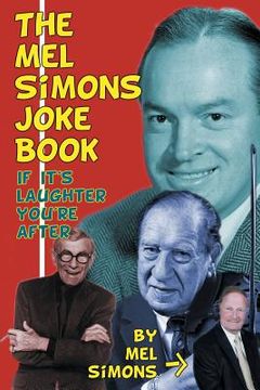 portada The Mel Simons Joke Book: If It's Laughter You're After (en Inglés)