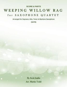 portada Weeping Willow Rag for Saxophone Quartet (SATB): Score & Parts (in English)