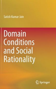 portada Domain Conditions and Social Rationality (en Inglés)