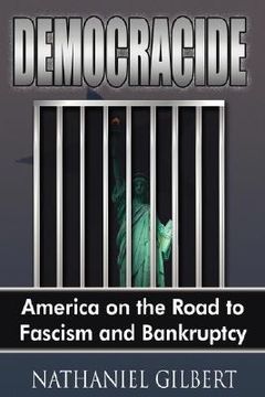 portada democracide: america on the road to fascism and bankruptcy (en Inglés)