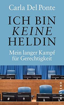 portada Ich bin Keine Heldin: Mein Langer Kampf für Gerechtigkeit (en Alemán)