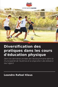 portada Diversification des pratiques dans les cours d'éducation physique (en Francés)