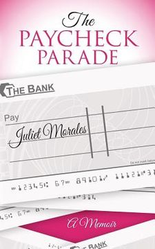 portada The Paycheck Parade (en Inglés)